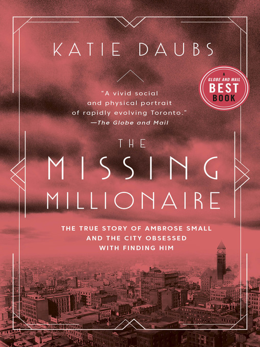 Title details for The Missing Millionaire by Katie Daubs - Available